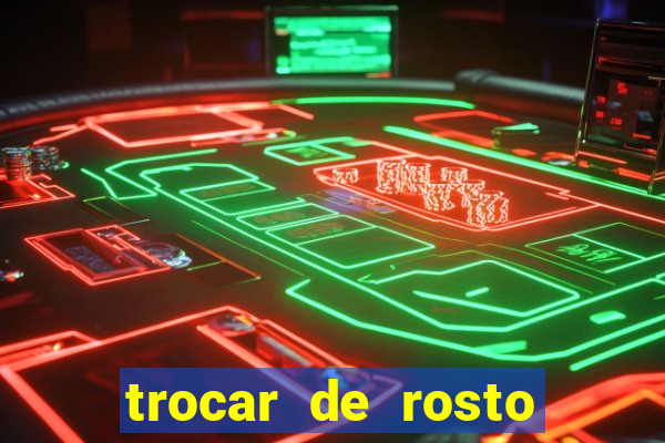 trocar de rosto online trocar rosto de video online